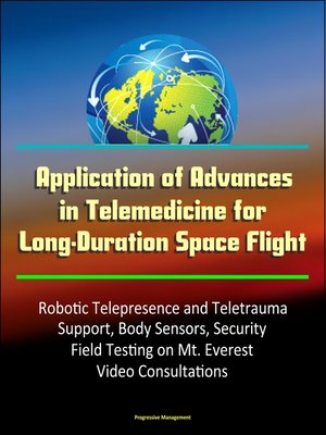 cover image of Application of Advances in Telemedicine for Long-Duration Space Flight